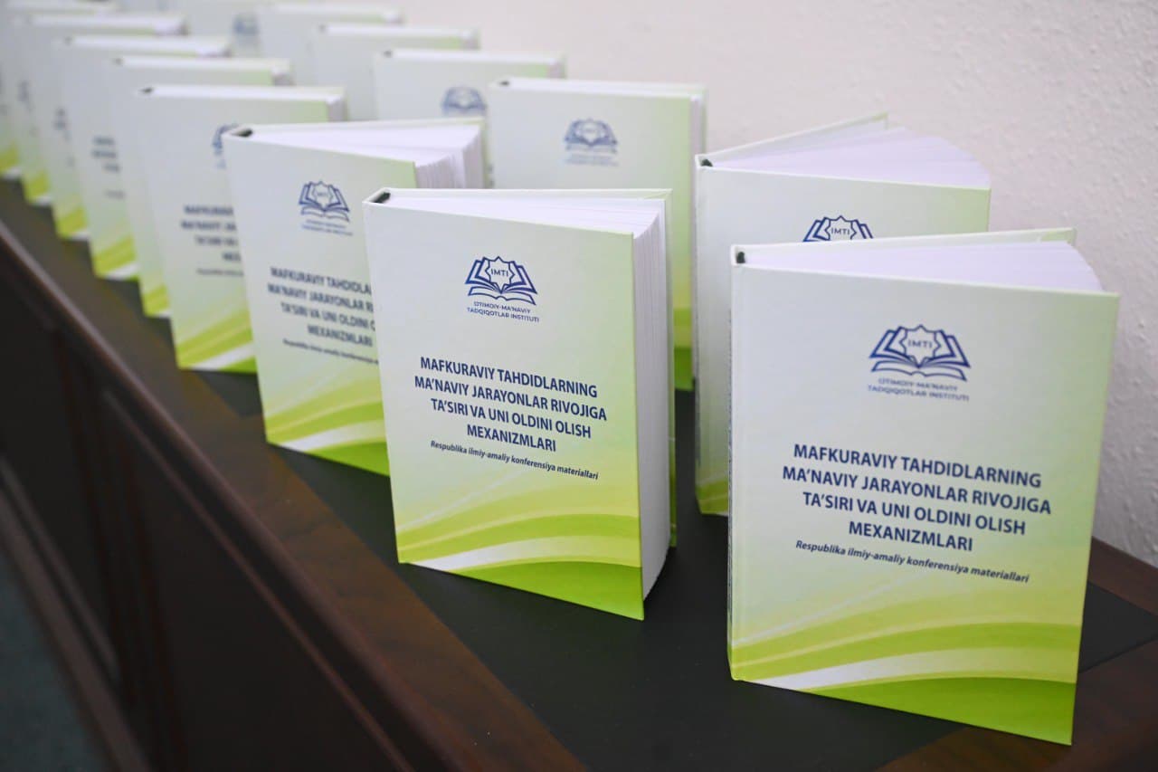 "Mafkuraviy tahdidlarning ma'naviy jarayonlar rivojiga ta'siri va uni oldini olish mexanizmlari" konferensiyasi o'tkazildi