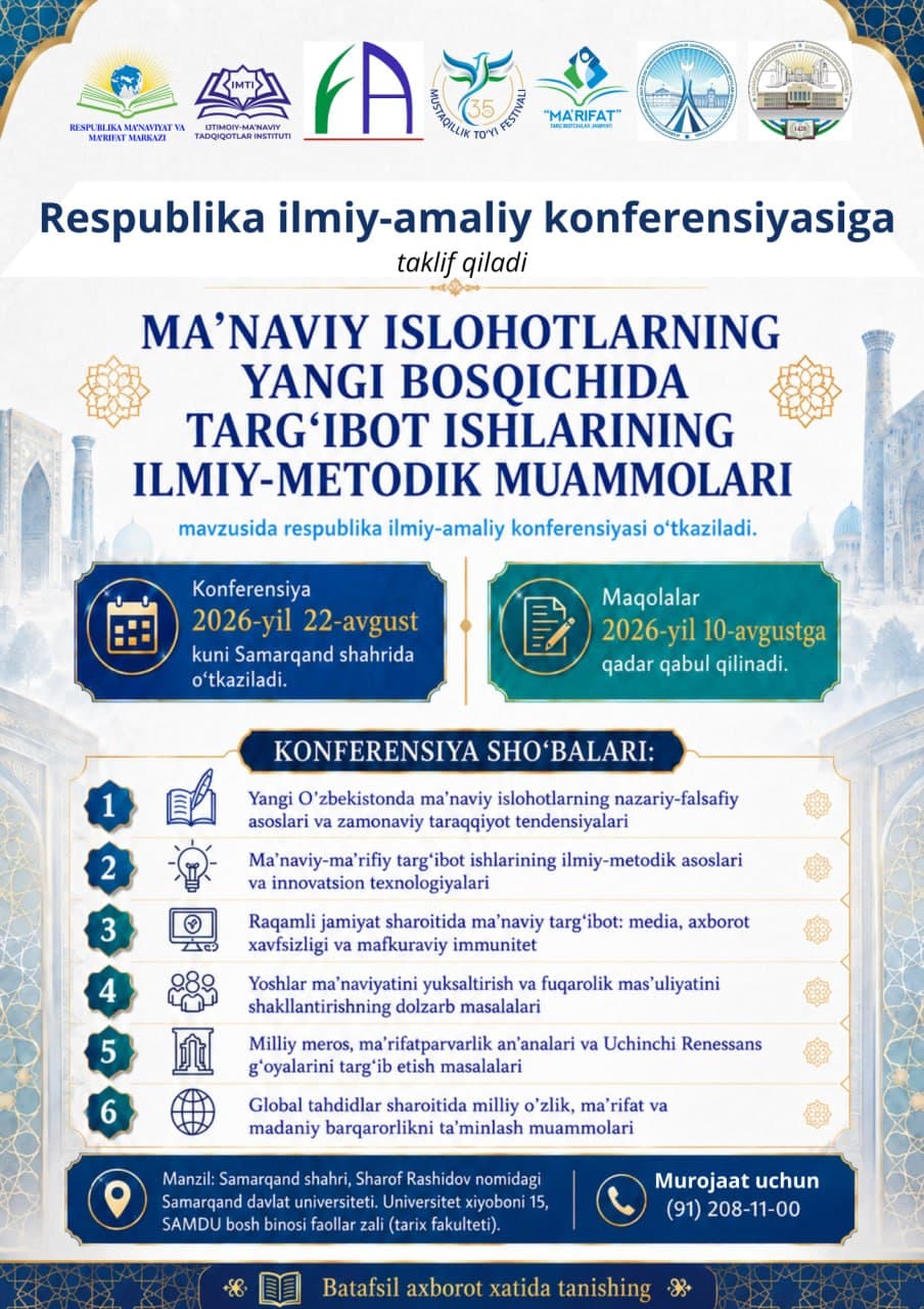 "Mustaqillikning 35 yilligi: milliy ma'naviy taraqqiyot natijalari va ma'rifat targ'ibotining ilmiy-metodik masalalari" konferensiyasi bo'lib o'tdi